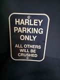 Harley Parking Only Sign