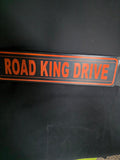 Road King Drive Sign